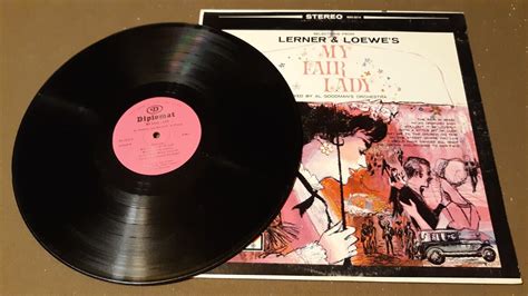 My Fair Lady Played By Al Goodmans Orchestra By Diplomat Records 33rpm Vinyl Lp Ebay