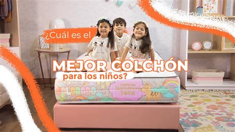 Descubre Cuál es el Mejor Colchón para Niños Guía de Compra y