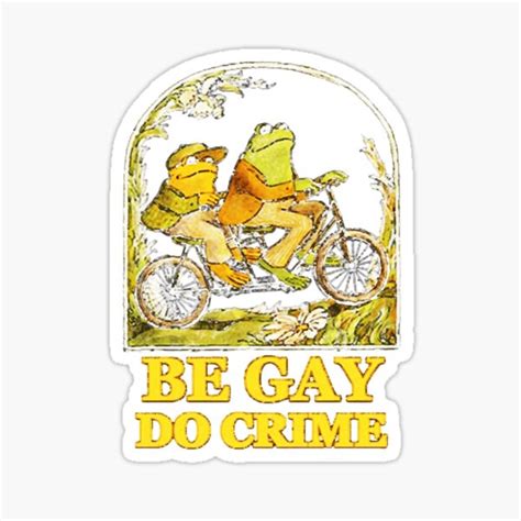 Together Frog And Toad Be Gay Do Crime Sticker By Thecleaner Redbubble