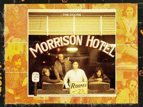 The Story Behind The Doors Morrison Hotel Album Cover