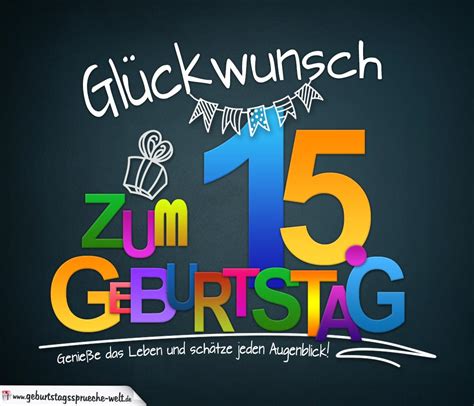 Sprüche Zum 15 Geburtstag Karte Mit Schönem Spruch Zum Nachdenken