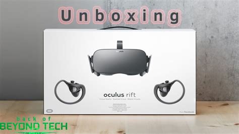 Oculus Rift Touch Bundle Unboxing Youtube