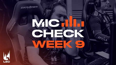 Lec Mic Check Week Summer Split Tryhard Cz