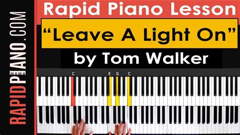 How To Play Leave A Light On By Tom Walker Piano Tutorial And Lesson Part 1 Youtube