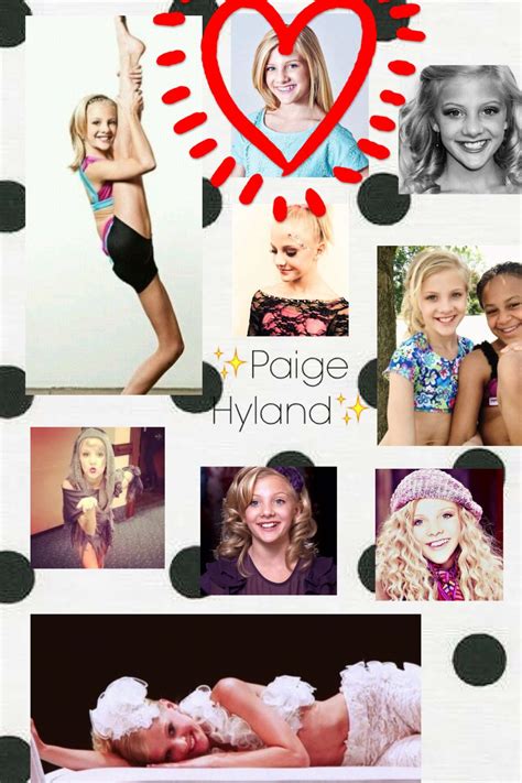 Paige From Dance Moms Edit By Lilly Riddle Paige Hyland She Was