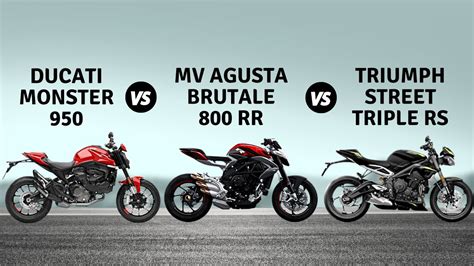 MV AGUSTA BRUTALE 800 RR VS DUCATI MONSTER 950 VS TRIUMPH STREET TRIPLE