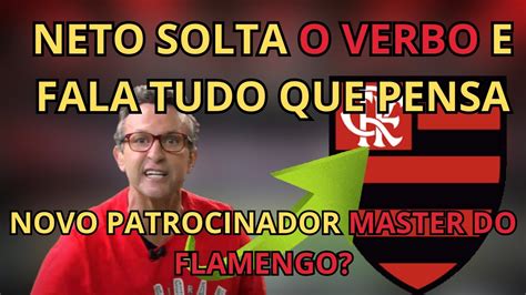 NETO SOLTA O VERBO E COMPARA FLAMENGO E PALMEIRAS YouTube