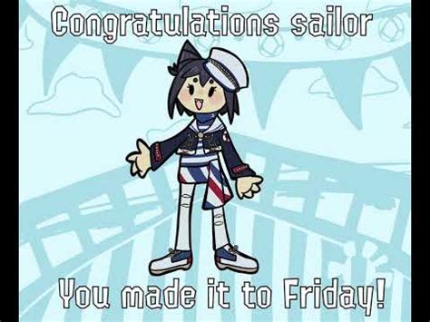 Congratulations Sailor You Made It To Friday Youtube