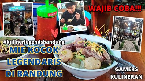 Mie Kocok Legend Di Bandung Youtube