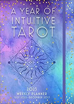 A Year Of Intuitive Tarot Weekly Planner July December