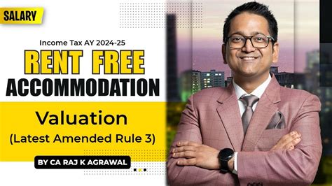 65 Rent Free Accommodation Valuation Latest Amended Rule 3 Salary