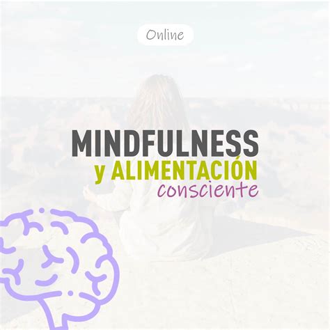 Mindfulness Y Alimentaci N Consciente Norte Salud Nutrici N