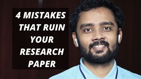 Four Mistakes That Ruin Your Research Paper Rohit Pradhan Youtube