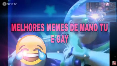 Piuzinho Reagindo A Melhores Memes Tu E Gay Mano Youtube