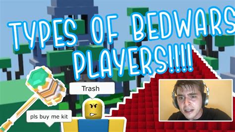 Types Of Bedwars Players Roblox Bedwars Youtube