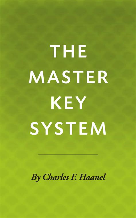 The Master Key System by Charles F. Haanel | Seedbox Press | Seedbox Press