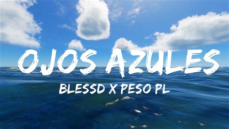 Mins Blessd X Peso Pluma X Sog Ojos Azules Your Fav Music