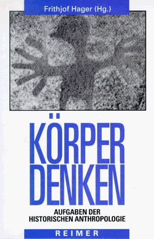 KoerperDenken Aufgaben der Historischen 読書メーター