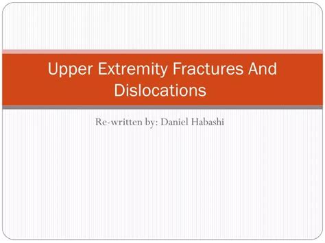 Ppt Upper Extremity Fractures And Dislocations Powerpoint