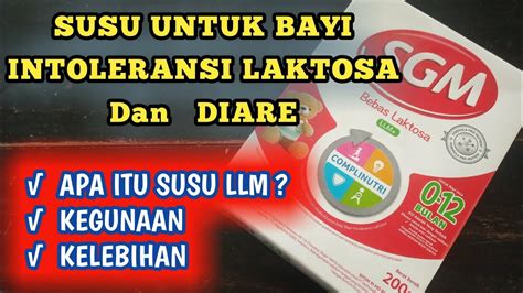 REVIEW SGM LLM SUSU BEBAS LAKTOSA UNTUK BAYI INTOLERANSI LAKTOSA