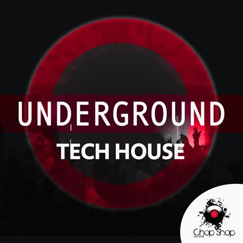 Chop Shop Samples Underground Tech House Sample Pack Landr Samples