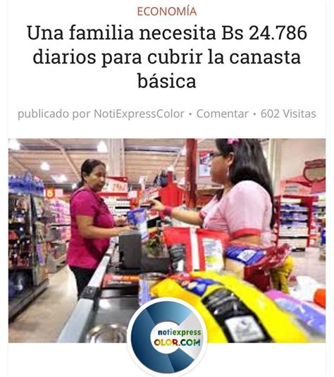 En Venezuela Una Familia Necesita Bs Para La Canasta B Sica