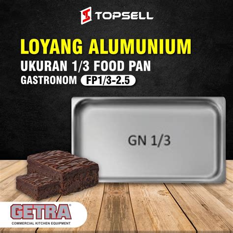 Jual Loyang Makanan Alumunium Getra Ukuran Gastronom Fp Gratis