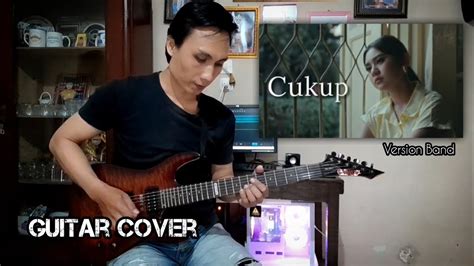 Cukup Ziva Magnolya Guitar Cover Lirik Youtube