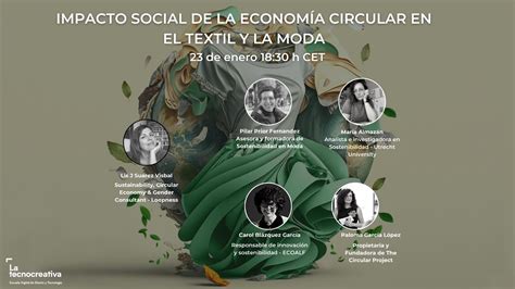 Impacto Social De La Economía Circular En El Textil Y La Moda Youtube