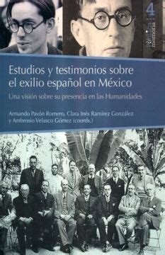 Libro Estudios y Testimonios Sobre el Exilio Español en México De