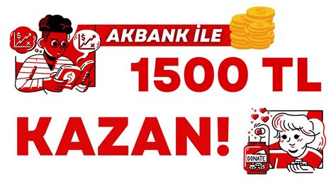 AKBANK 1500 TL PARA KAZAN PARA KAZANDIRAN UYGULAMALAR YouTube