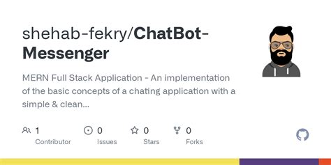 Github Shehab Fekrychatbot Messenger Mern Full Stack Application