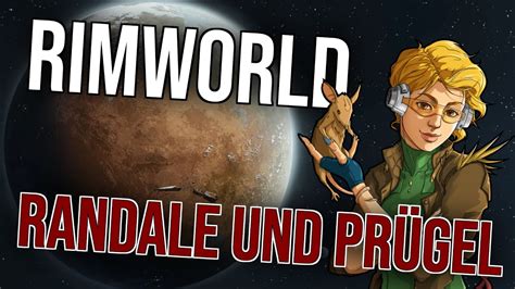 Streit unter den Kolonisten Überleben wir RIMWORLD Live Let s Play