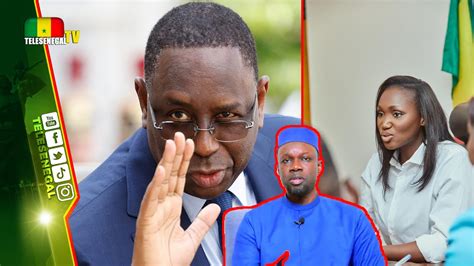 Anta Babacar Ngom Macky Sall Nangoul Nako Loumou Banial SONKO Le