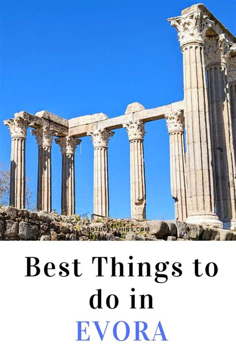 10 Best Things to do in Evora, Portugal – Portugal Things