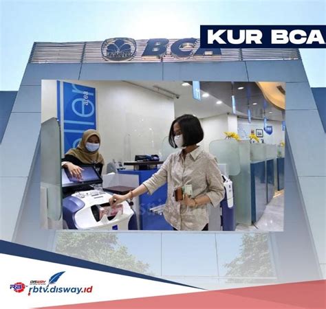 Cara Pengajuan KUR BCA 2024 Asal Punya Usaha Produktif Bisa Cair