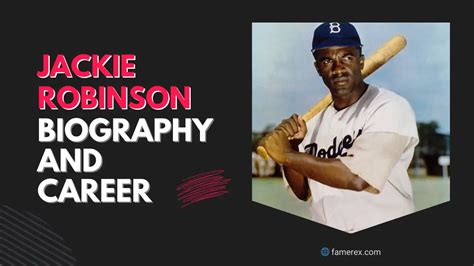 Jackie Robinson Biography and Career | Famerex.com