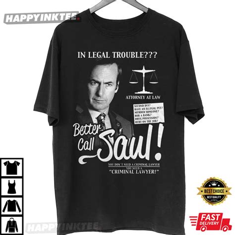 In Legal Trouble Better Call Saul Best T Shirt