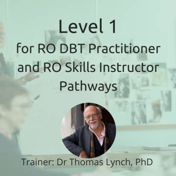 Level 1 Radically Open Dialectical Behavior Therapy Blended Learning