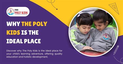 Why The Poly Kids Is the Ideal Place - The Poly Kids