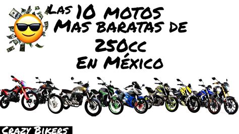 Las 10 Motos Mas Baratas De 250cc En El Mercado Mexicano Youtube