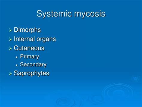 Ppt Systemic Mycosis Powerpoint Presentation Free Download Id 5616543