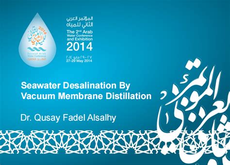 Seawater Desalination By Vacuum Membrane Distillation Aquaenergy Expo