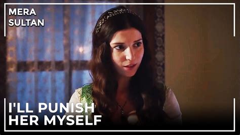 Hatice Wants To Get Revenge On Hurrem Mera Sultan Urdu Dubbed Youtube