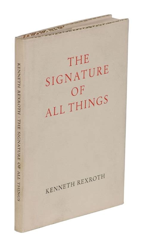 The Signature of All Things by Kenneth Rexroth | Goodreads