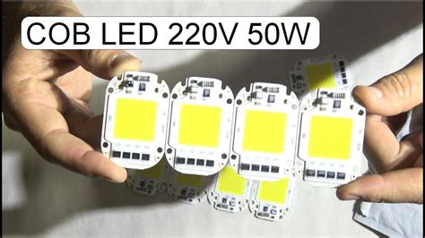 Unboxing Cob Leds 220v 50w Youtube