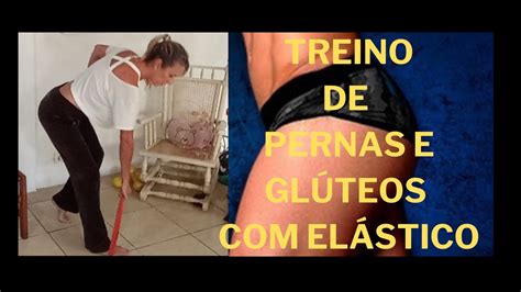 TREINO de PERNAS e Gluteos ELÁSTICO Melhores Exercícios para Coxas