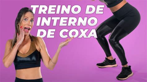 Treino Para Interno De Coxa Youtube