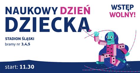 Naukowy Dzień Dziecka na Stadionie Śląskim