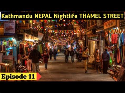 Wildest NIGHTLIFE in KATHMANDU | THAMEL STREET | NEPAL Nightlife Travel ...